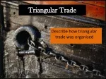 Organizing Triangular Trade Routes and Goods Exchange - slide 1