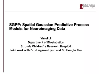 SGPP : Spatial  Gaussian Predictive  P rocess Models for Neuroimaging  D ata