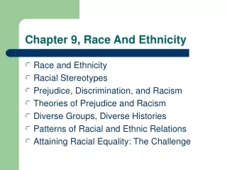 Chapter 9, Race And Ethnicity