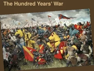 The Hundred Years ’  War