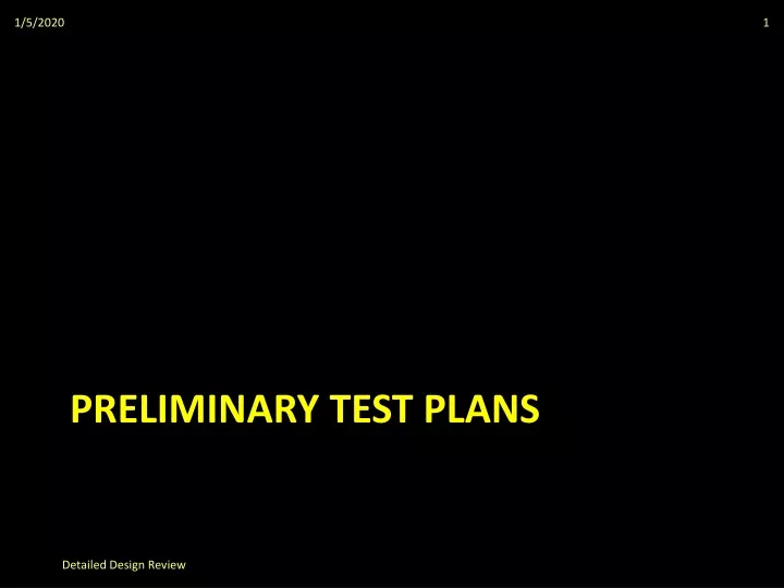 preliminary test plans