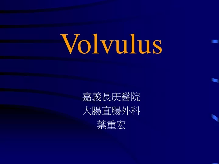 volvulus