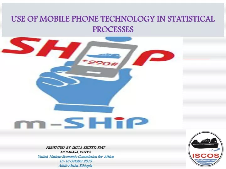 use of mobile phone technology in statistical processes