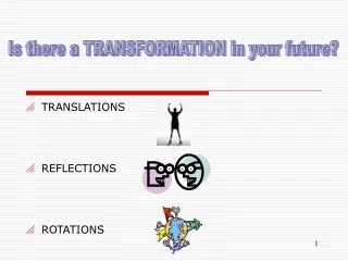 Is there a TRANSFORMATION in your future?