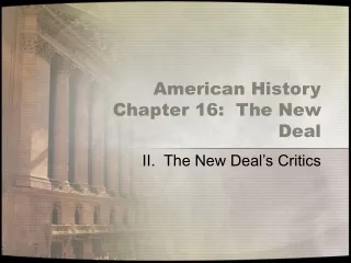 American History Chapter 16:  The New Deal