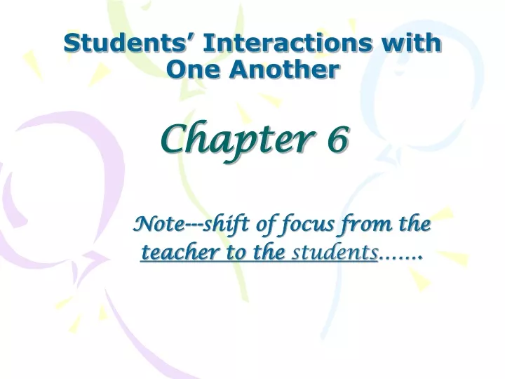 students interactions with one another chapter 6