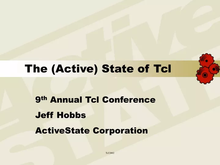 the active state of tcl