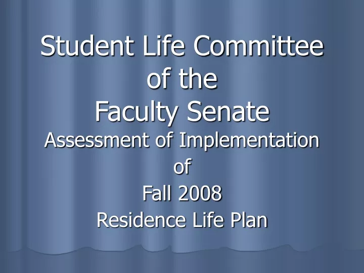 student life committee of the faculty senate
