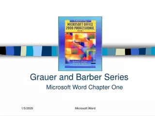 Grauer and Barber Series Microsoft Word Chapter One