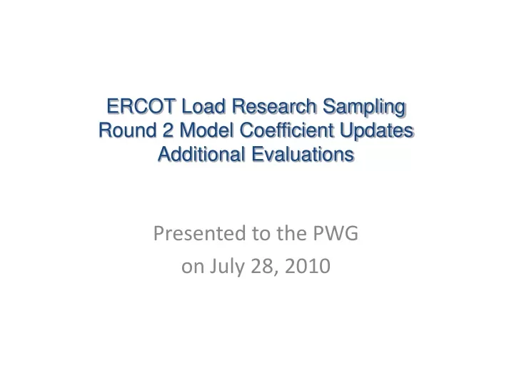 ercot load research sampling round 2 model coefficient updates additional evaluations
