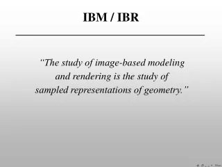 IBM / IBR