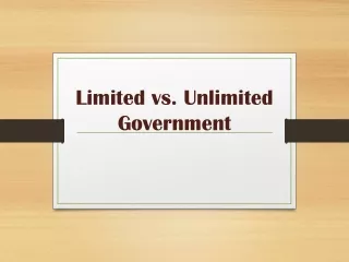 Limited vs. Unlimited Government