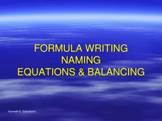 FORMULA WRITING NAMING EQUATIONS &amp; BALANCING