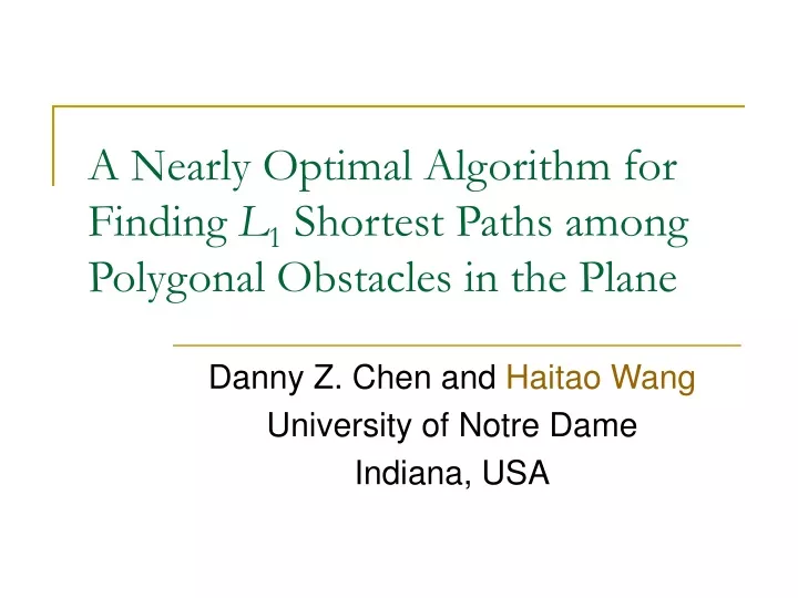 a nearly optimal algorithm for finding l 1 shortest paths among polygonal obstacles in the plane