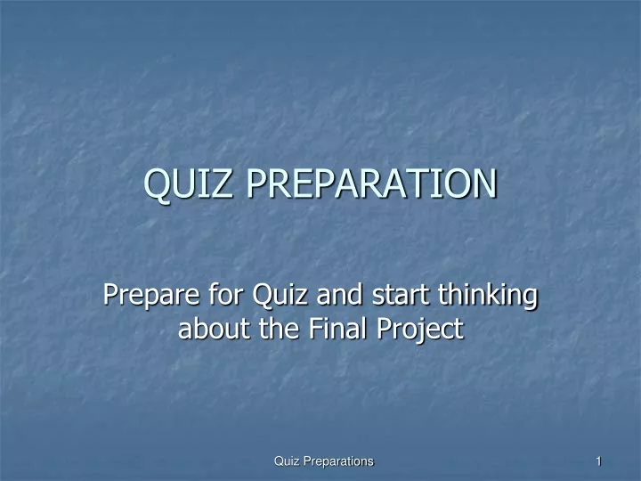 quiz preparation