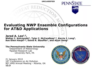 Evaluating NWP Ensemble Configurations for AT&amp;D Applications