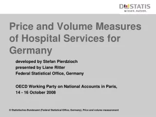 Price and Volume Measures of Hospital Services for Germany