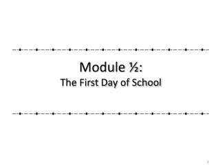 Module ½:  The First Day of School