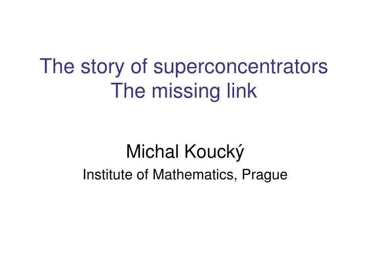the story of superconcentrators the missing link