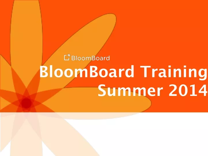 bloomboard training summer 2014