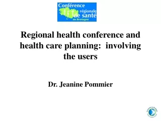 Regional health conference and health care planning:  involving the users