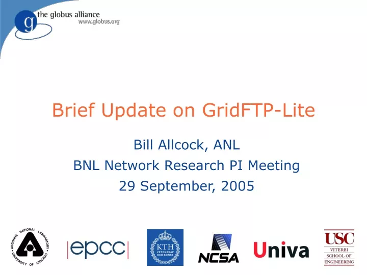 brief update on gridftp lite