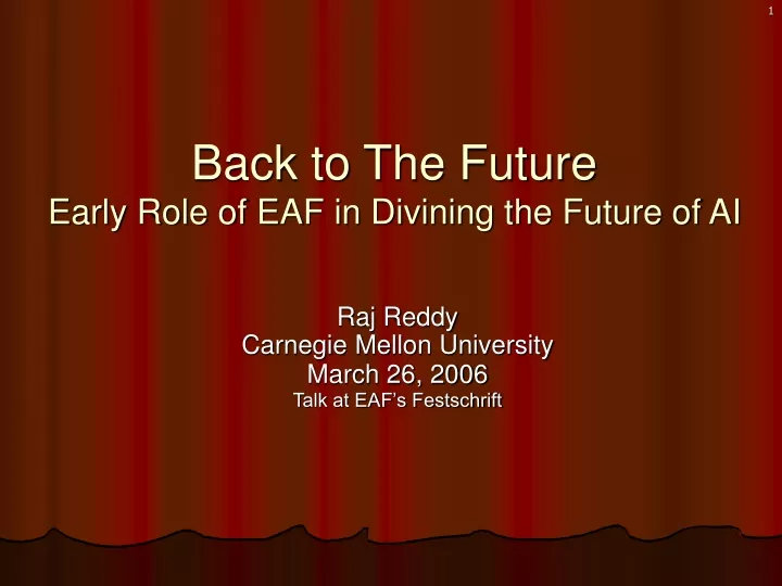 back to the future early role of eaf in divining the future of ai