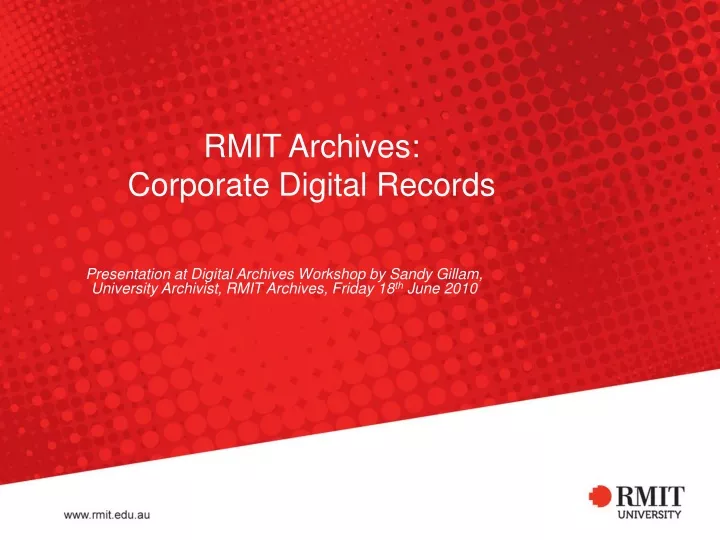 rmit archives corporate digital records
