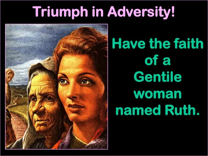 triumph in adversity