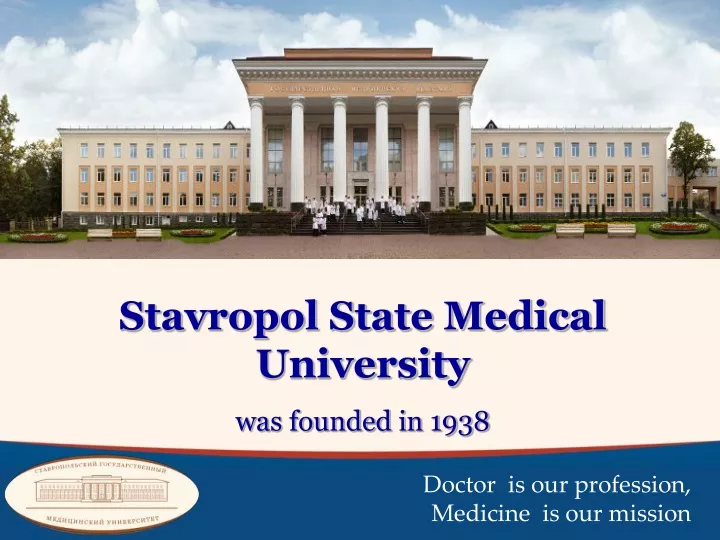 stavropol state medical university was founded
