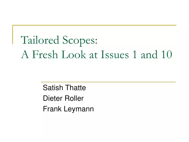 tailored scopes a fresh look at issues 1 and 10