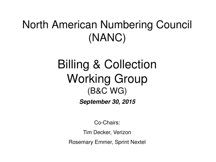 north american numbering council nanc billing collection working group b c wg