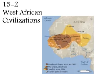 15-2  West African  Civilizations