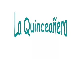 La Quinceañera