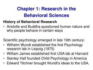 Chapter 1: Research in the Behavioral Sciences