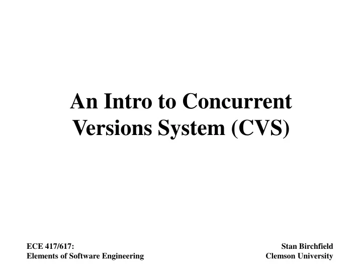 an intro to concurrent versions system cvs