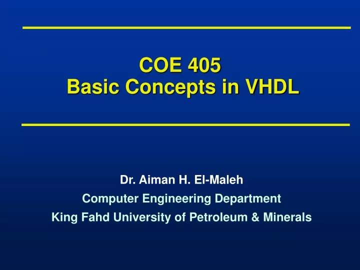 coe 405 basic concepts in vhdl
