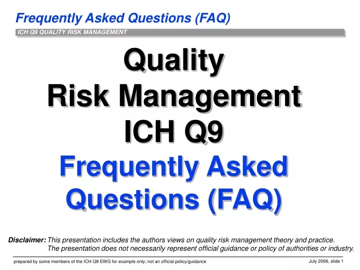 quality risk management ich q9 frequently asked questions faq