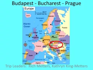 Budapest - Bucharest - Prague