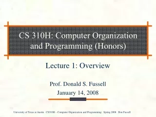 CS 310H: Computer Organization and Programming (Honors)