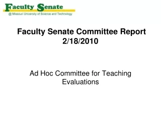 Faculty Senate Committee Report 2/18/2010