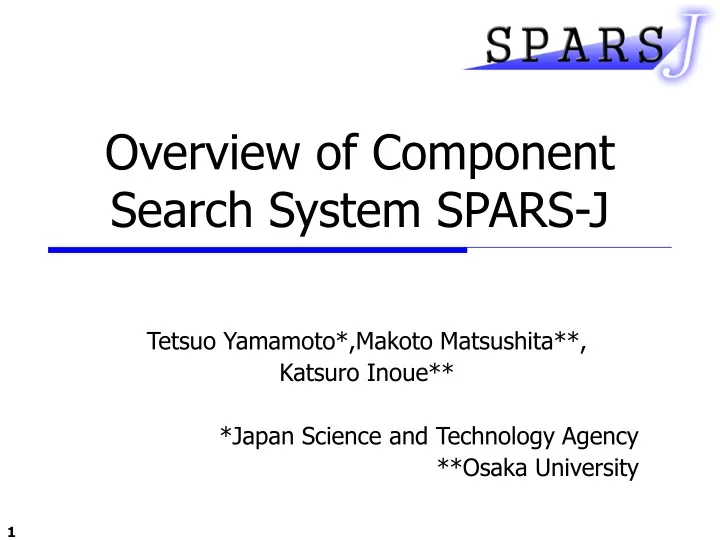 overview of component search system spars j