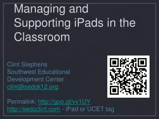 Managing and Supporting iPads in the Classroom