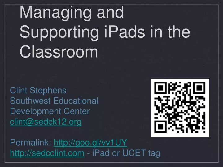 managing and supporting ipads in the classroom