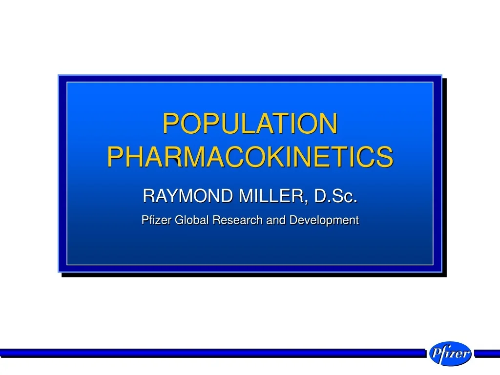 PPT - Population Pharmacokinetics in Drug Development PowerPoint ...
