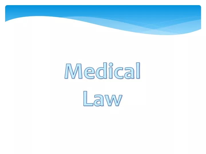 medical law