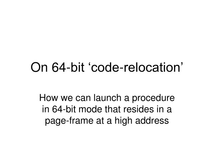 on 64 bit code relocation