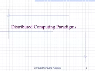 Distributed Computing Paradigms
