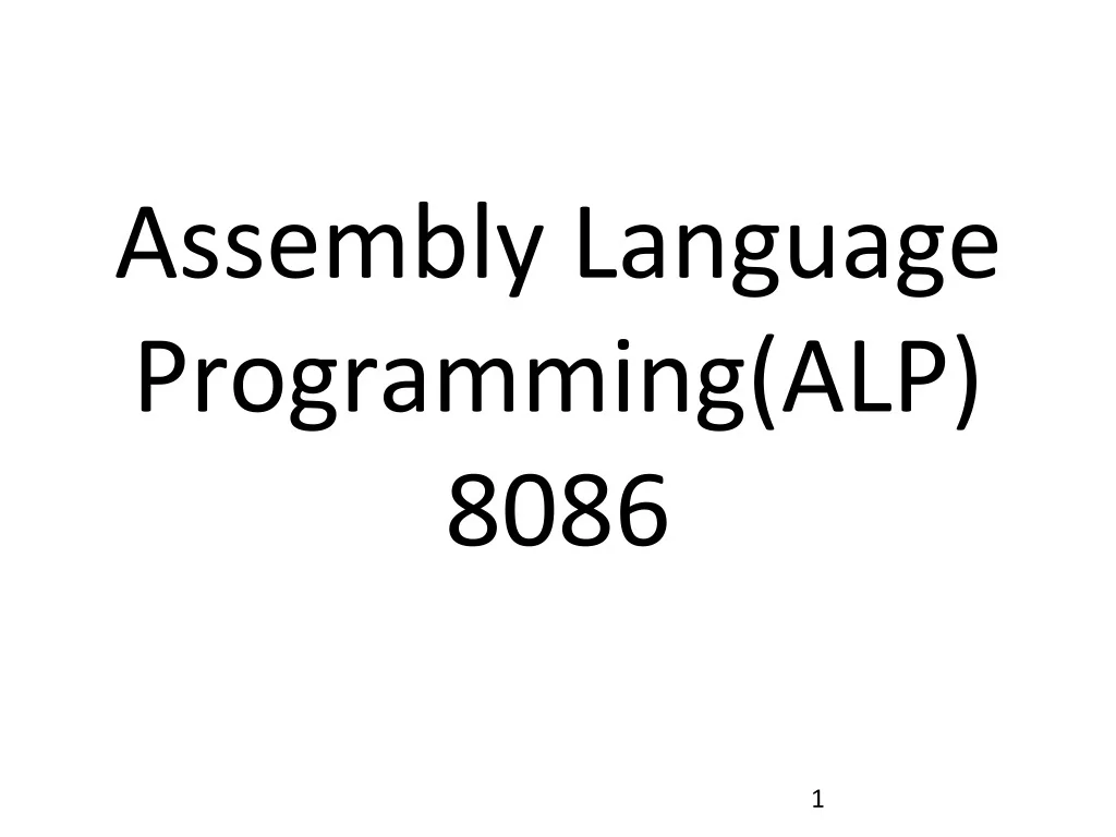 PPT - Assembly Language Programming(ALP) 8086 PowerPoint Presentation ...