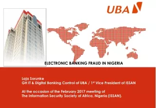 Laja Sorunke GH IT &amp; Digital Banking Control of UBA / 1 st  Vice President of ISSAN